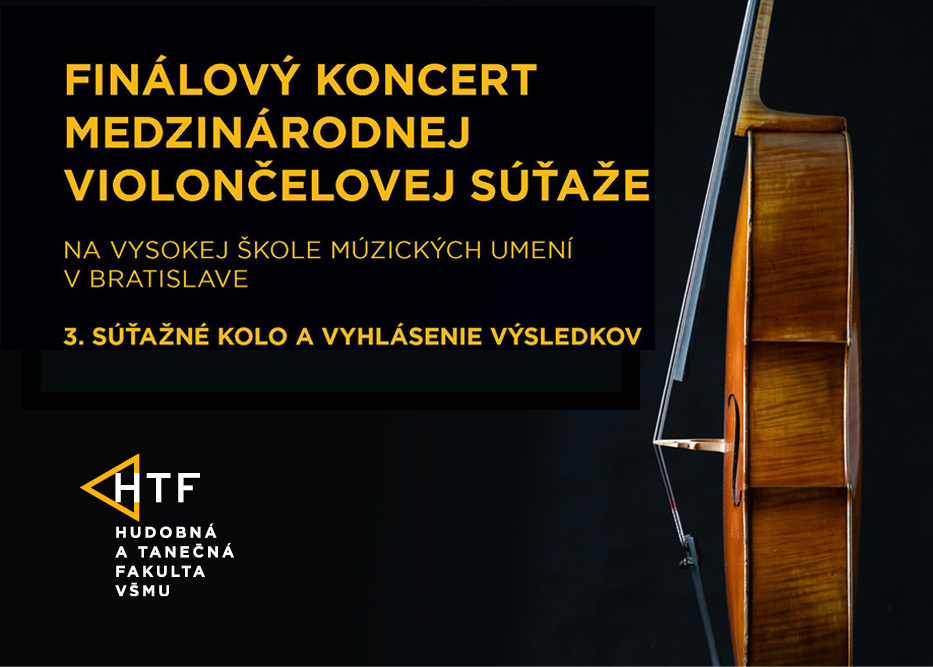 Finálový koncert medzinárodnej violončelovej súťaže VŠMU